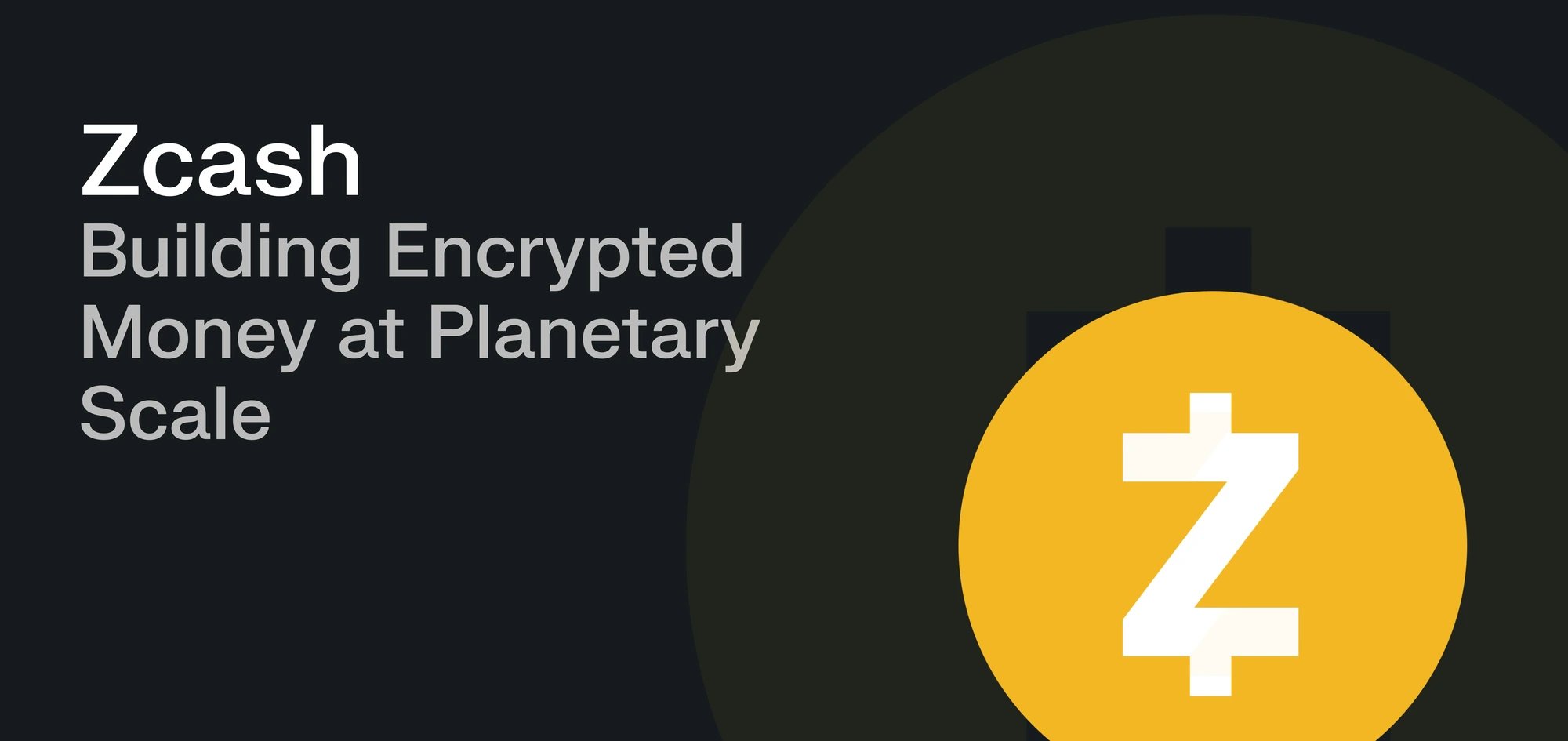 Zcash Labs запустила 6 августа модель ретроактивного финансирования с наценкой 20% для интеграций ZEC