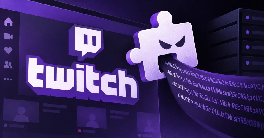 Malicious Twitch Extension Leaks OAuth Tokens From Nearly 31,000 Users